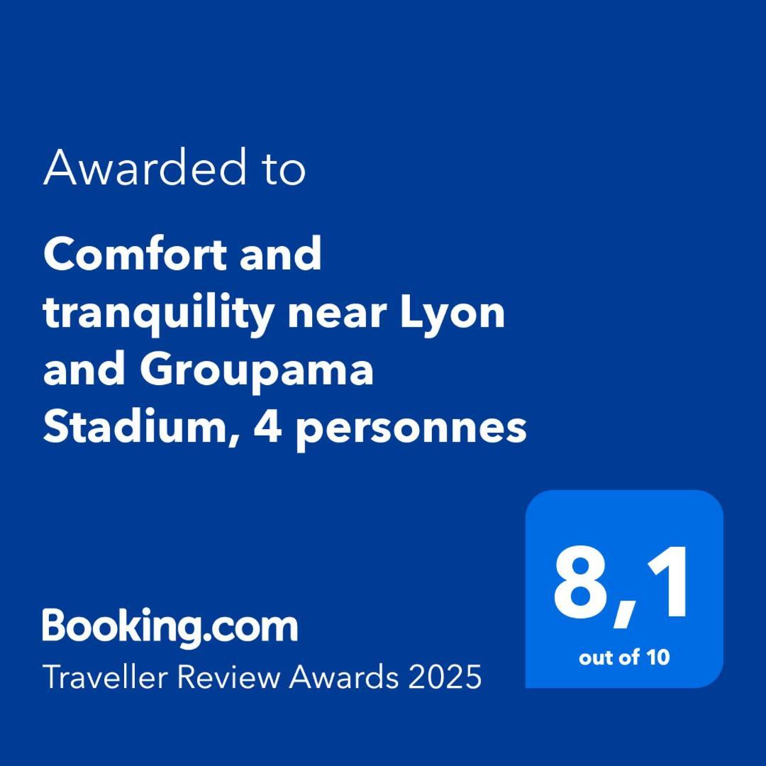 Comfort And Tranquility Near Lyon And Groupama Stadium, 4 Personnes Meyzieu Kültér fotó
